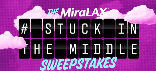 A Light-Heart-ed Giveaway: Win $750 with Miralax! — free sample: Take a chance at winning some extra cash by entering the Miralax Stuck in The Middle Sweepstakes! Fi