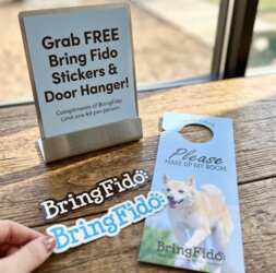 Grab FREE Bring Fido Stickers & Door Hanger