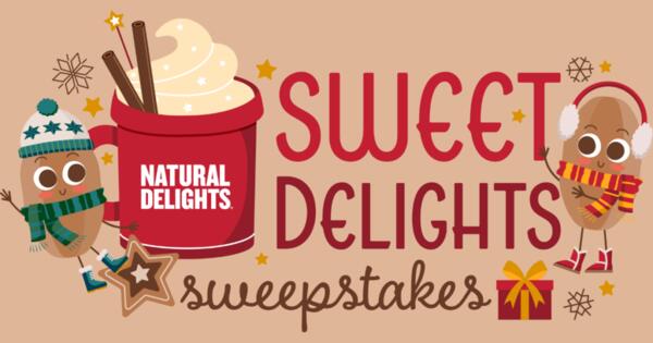 Natural Delights Sweet Delights Sweepstakes — free sample: In celebration of this holiday season, Natural Delights is giving away amazing products to their fan