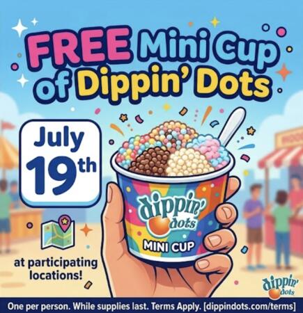 Don't Miss Your FREE Mini Cup of Dippin' Dots! — free sample: Celebrate National Ice Cream Day with a FREE Mini Cup of Dippin' Dots on July 19! Visit a participat