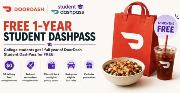 Students Can Enjoy FREE DoorDash DashPass for 12 Months — free sample: College students can get 12 months of Student DashPass at no cost by verifying their enrollment thro